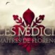 Medici : Masters of Florence - Diffusion FR : 3x05 et 3x06
