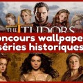 Concours wallpapers s�ries historiques
