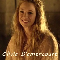 Reign Personnage secondaire Olivia D'Amencourt
