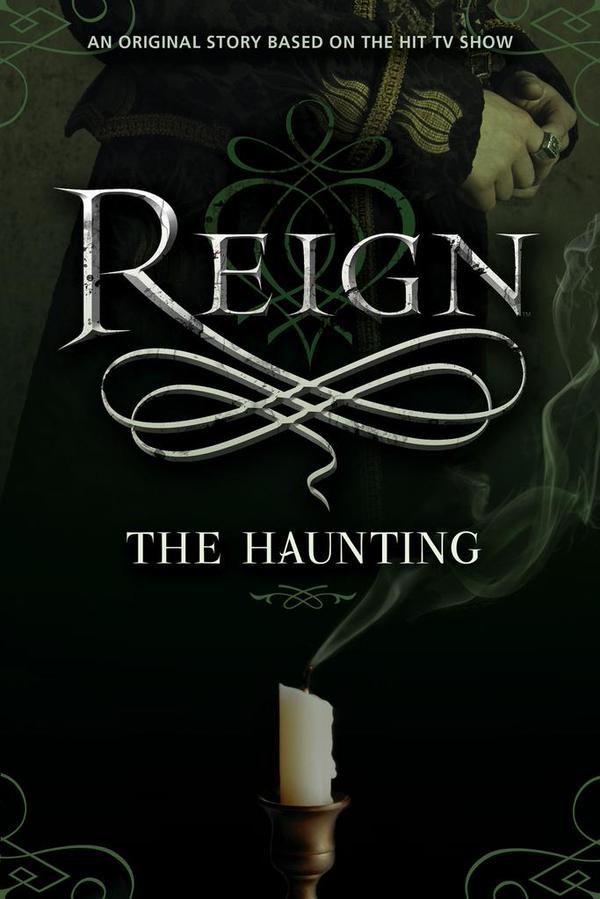 Reign Livre The Haunting